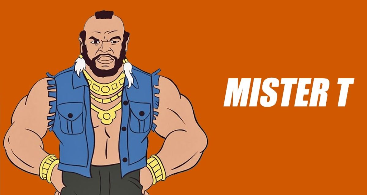 Mister T (1983 – 1986) Review - The Action Elite