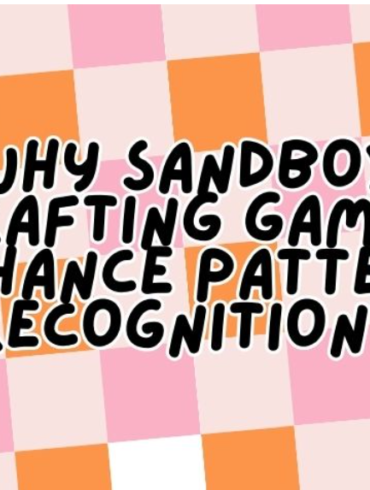 Why Sandbox Crafting Games Enhance Pattern Recognition?