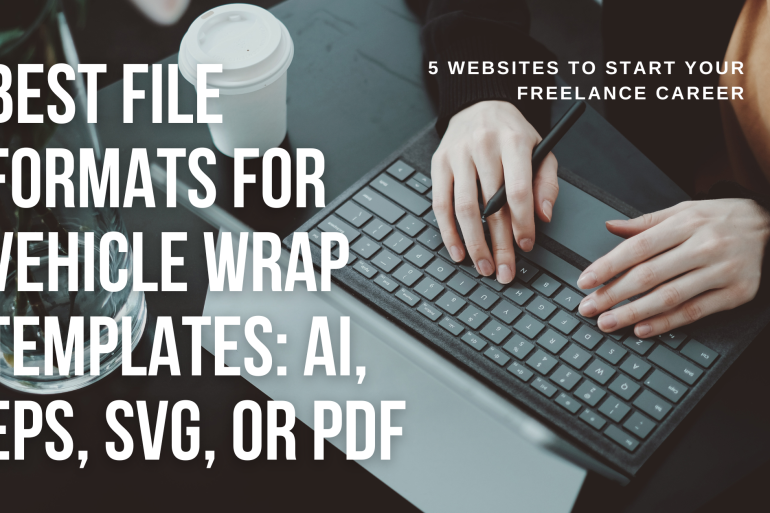 Best File Formats for Vehicle Wrap Templates: AI, EPS, SVG, or PDF?